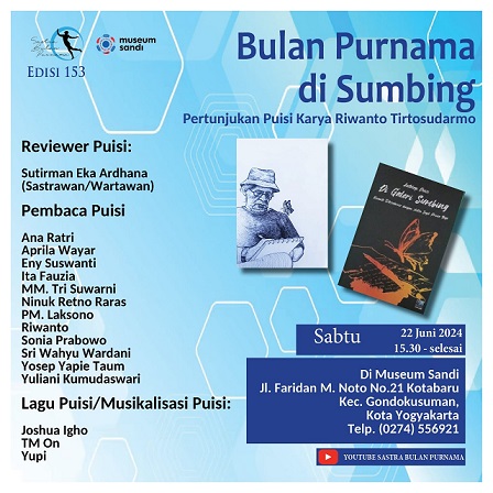 Sastra Bulan Purnama Hadirkan Puisi RIWANTO TIRTOSUDARMO, Di Museum Sandi Kotabaru Yogyakarta