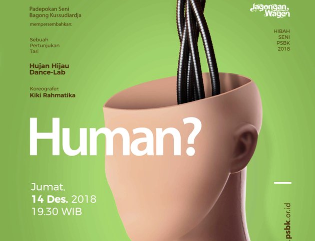 Jagongan Wagen Desember 2018 Di PSBK, Berupa Pertunjukan Tari Berjudul Human? Karya Kiki Rahmatika