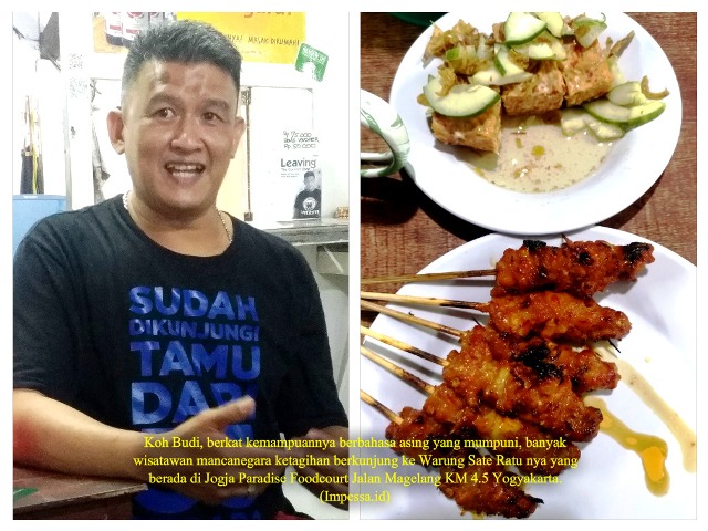 Sate Ratu Jogja Olahan Koh Budi Di Buru Wisatawan Asing