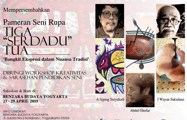 Pameran Seni Rupa Tiga Serdadu Tua Di Bentara Budaya Yogyakarta, 23-29 April 2019.