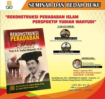 Bedah Buku, Rekonstruksi Peradaban Islam, Karya Prof. Yudian Wahyudi