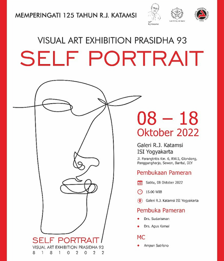 Pameran Seni Rupa Kelompok Prasidha 93 Bertajuk Self Portrait Di Galeri RJ. Katamsi ISI Yogyakarta, 8-18 Oktober 2022