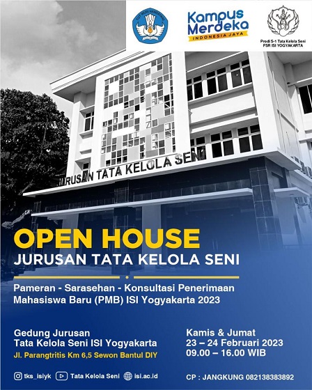 Open House Jurusan Tata Kelola Seni ISI Yogyakarta, 23-24 Pebruari 2023, setiap hari jam 09.00-16.00 WIB