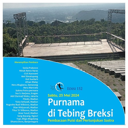 Sastra Bulan Purnama Di Tebing Breksi, Sabtu Sore, 25 Mei 2024