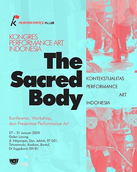 Kongres Seni Performans Indonesia Di Galeri Lorong Yogyakarta, 27-31 Januari 2025